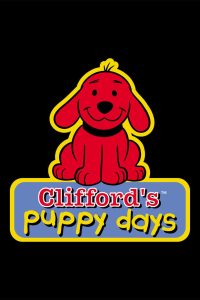 Clifford’s Puppy Days